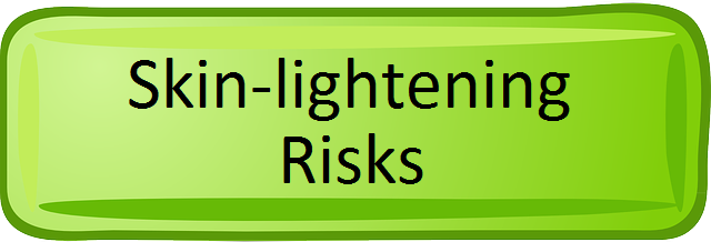 Skin-lightening risks